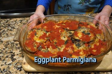 Italian Grandma Makes Eggplant Parmigiana