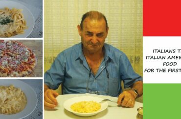 ⁮ITALIANS TRY ITALIAN AMERICAN FOOD FOR THE FIRST TIME | Must Watch