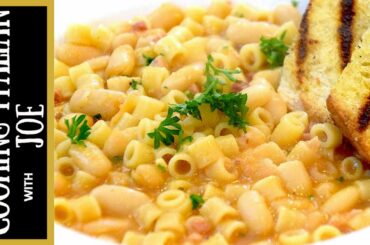 World's Best Pasta e Fagioli Cooking Italian with Joe