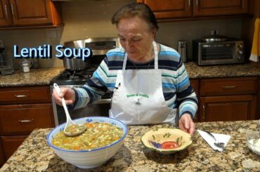 Italian Grandma Makes Lentil Soup