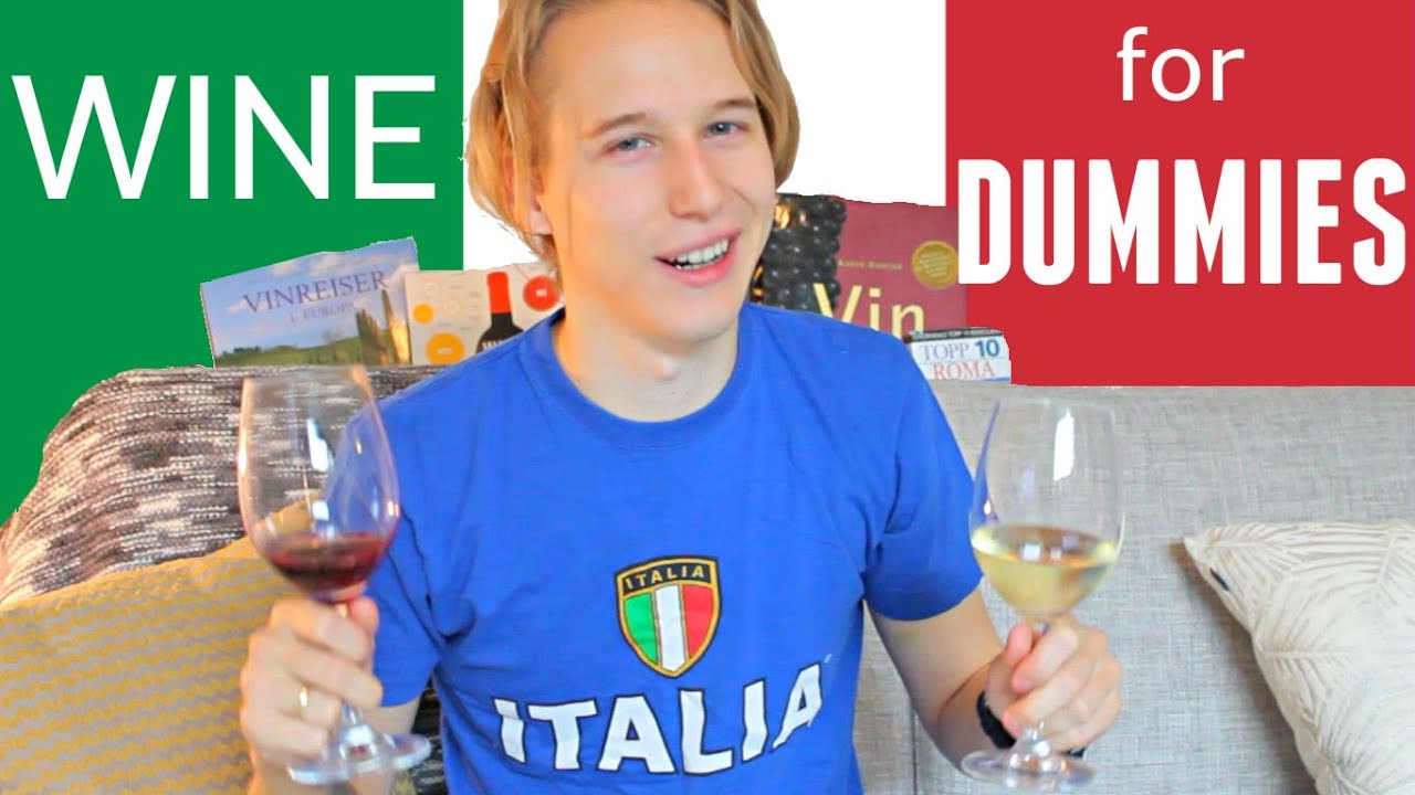 BEST Wine for Beginners: ITALIAN WINE BEST Wine for Beginners: ITALIAN WINE