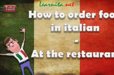 How to order food in italian - At the restaurant