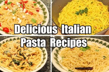 Delicious Italian Pasta Recipes