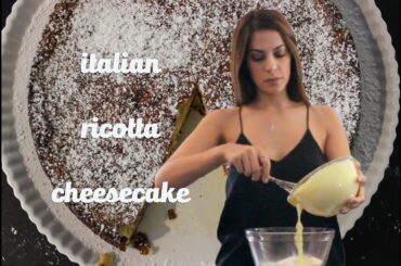 Delightful Italian Ricotta Cheesecake Recipe || Cook Like A World Traveler