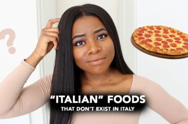 5 Italian Foods That Don't Exist in Italy