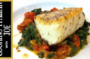 Seared Sea Bass with Tomatoes and Spinach Cooking Italian with Joe