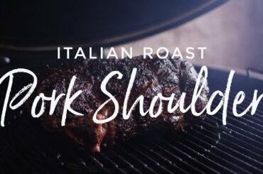 Italian Roast Pork Shoulder Recipe on the Weber Summit Charcoal Grill