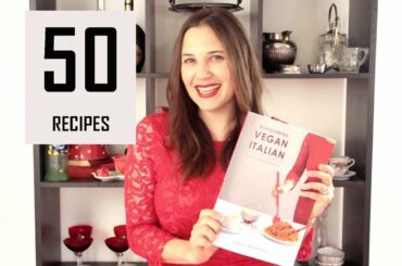 My New Vegan Italian Cookbook! | 50 recipe classics