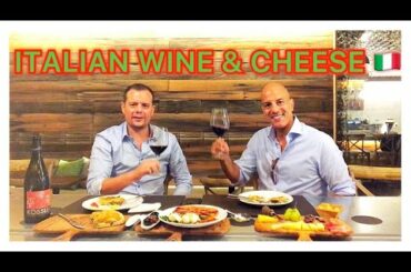 ITALIAN WINE & CHEESE  🍷🧀 🇮🇹 VINO ITALIANO🍷HOW TO PAIR WINE TO A MEAL/CHEESE