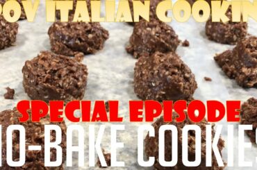 No-Bake Peanut Butter Oatmeal Cookies - POV Italian Cooking Special Episode