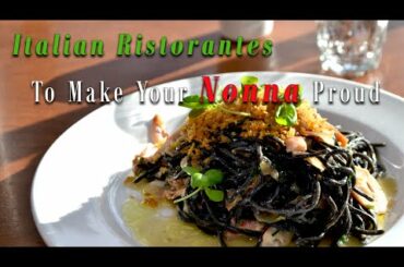 Italian Restaurants To Make Your Nonna Proud