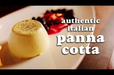 Panna Cotta - Original authentic Italian recipe of this show stopper of a dessert! Panna Cotta