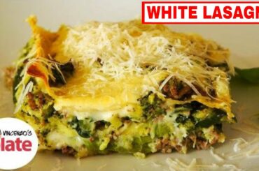 BEST LASAGNE RECIPE | Cheesy White Lasagna Recipe  | Italian Food Recipes