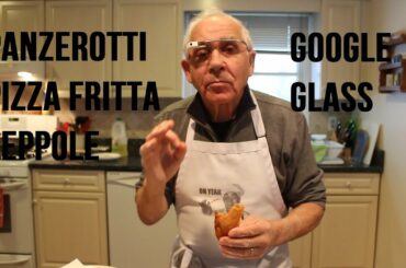 Panzerotti, Pizza Fritta and Zeppole Recipe (Google Glass #ThroughGlass) - OrsaraRecipes