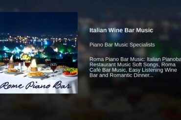 Italian Wine Bar Music