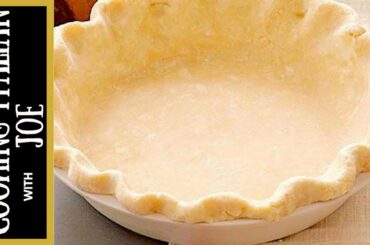 How to Make Worlds Best Pie Crust Recipe Cooking Italian with Joe