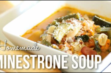 Homemade Minestrone Soup!! - Hearty Italian Soup Recipe