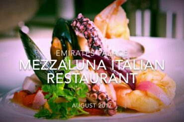 Mezzaluna Italian Restaurant  emirate palace