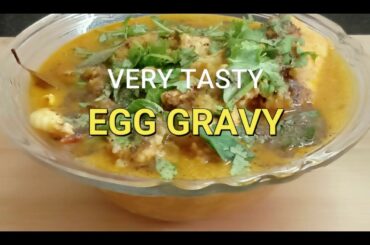 EGG CURRY GRAVY - Authentic Indian, Continental, Chinese, Italian Cuisine Recipes