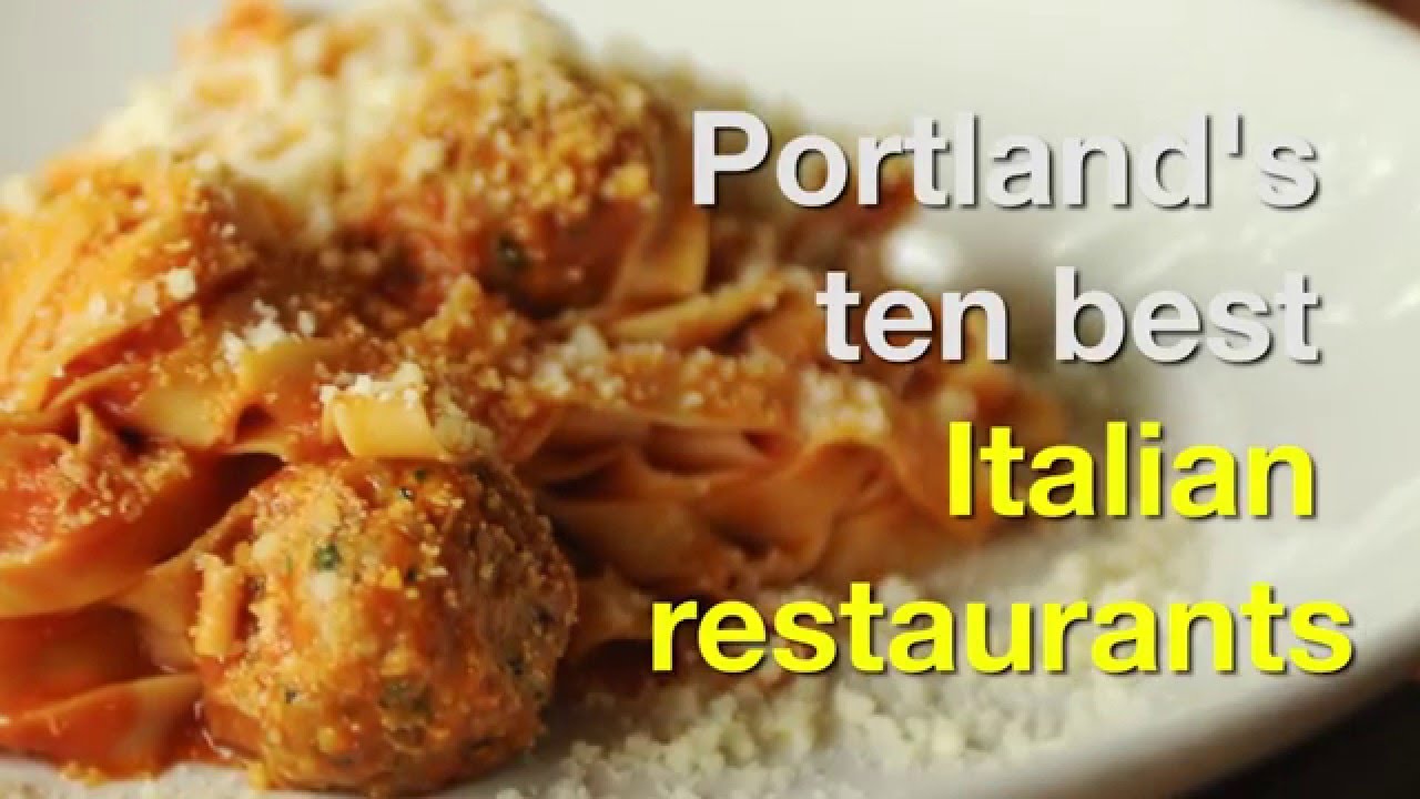 Portland's 10 best Italian restaurants Portland's 10 best Italian restaurants