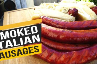 Smoked Italian Sausage - How to smoke Italian Sausages on the Grill Recipe