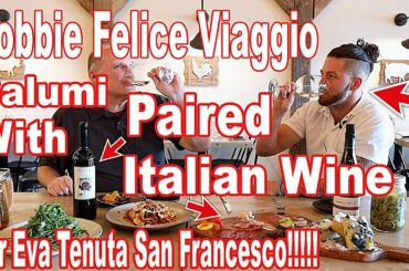 Robbie Felice Viaggio Ristorante Salumi Paired with Italian Wine!