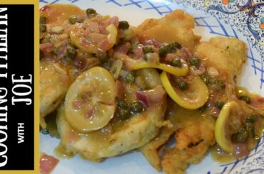 How to Make World’s Best Chicken Piccata Cooking Italian with Joe