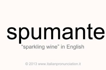 Italian pronunciation of spumante, sparkling wine