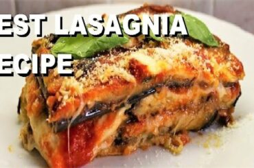 LASAGNA RECIPE PARMIGIANO EGGPLANT iTALIAN FOOD #lasagna #recipes #italianfood