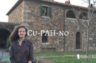 How to Pronounce Italian Wines: Cupano with Cupano Estate