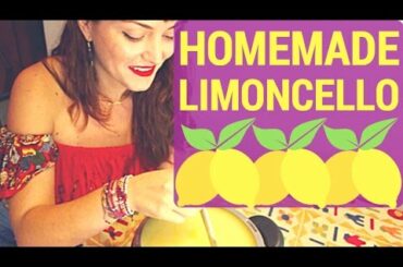 ITALIAN HOMEMADE LIMONCELLO RECIPE | BEST ITALIAN RECIPES STEP BY STEP | HOW TO MAKE LIMONCELLO!