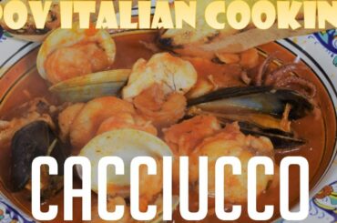 Cacciucco: POV Italian Cooking Episode 100