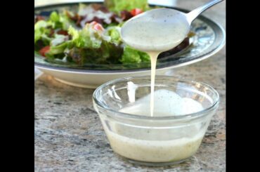 How To Make Creamy Italian Dressing - My Delicious Homemade Salad Dressing Recipe