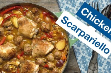 🔵 How To Make Chicken Scarpariello - Recipe || Glen & Friends Cooking