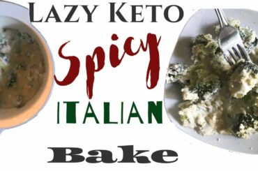 Keto Recipe | Keto Italian Sausage Bake | Keto Diet