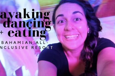 Breezes Bahamas Resort | Kayaking, Martino's Italian Restaurant and DANCING!