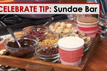 Celebrate Tip: Sundae Bar Italian Style!