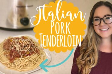 CROCKPOT RECIPE : ITALIAN PORK TENDERLOIN | CROCKTOBER 2019