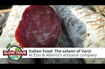 Italian Food: The salami of Varzi | Italia Slow Tour