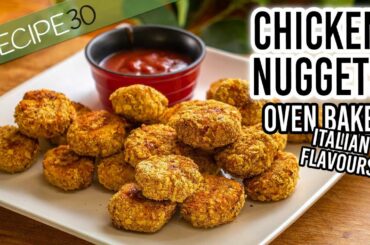Chicken nuggets oven baked with an Italian twist