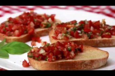 How to Make Italian Bruschetta Recipe