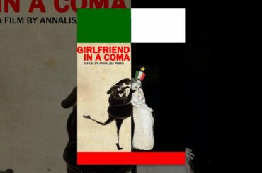 Girlfriend in a Coma
