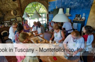 A look at Cook in Tuscany - an incredible cooking school experience in Tuscany, Italy
