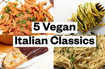 5 Vegan Recipes for Italian Classics