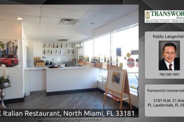 NE Italian Restaurant, North Miami, FL 33181