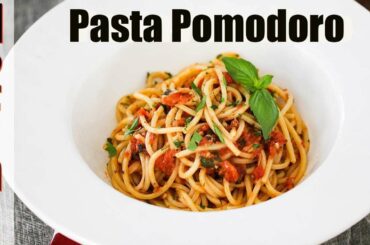 Italian Cuisine | BEST-EVER PASTA POMODORO | How To Feed a Loon