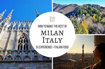 DJ EXPERIENCE+ ITALIAN FOOD | MILAN TRAVEL VLOG