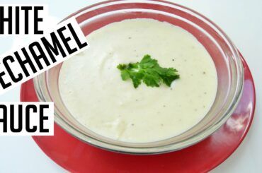 How to make White Sauce Bechamel Recipe | Indian Cooking Recipes | Cook with Anisa