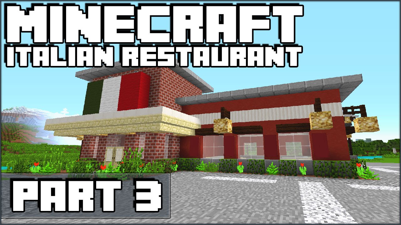 How To Make An Italian Restaurant In Minecraft – Part 3 How To Make An Italian Restaurant In Minecraft - Part 3