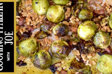 Roasted Brussel Sprouts with parmesan cheese and walnuts Cooking Italian with Joe